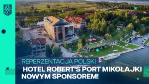 Hotel Robert's Port Mikołajki – Nowy Sponsor Reprezentacji Polski w Minifutbolu