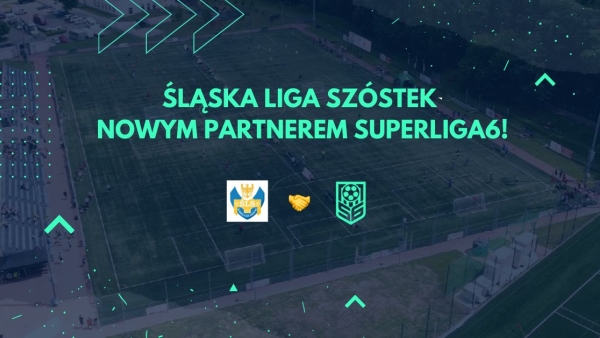 Śląska Liga Szóstek nowym partnerem Superliga6!