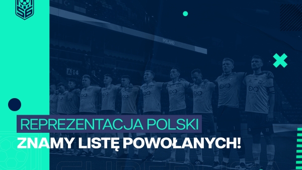 Poznaliśmy listę powołanych na zgrupowania reprezentacji Polski!